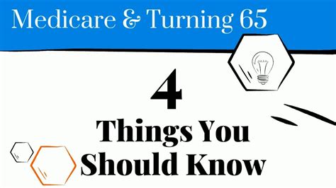 Medicare And Turning 65 4 Things You Should Know Medicare Made Easy