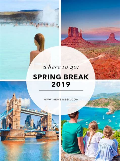 Spring Break 2019 Destinations Where To Go What To Do Spring Break