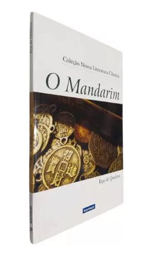 Livro Físico O Mandarim Eça De Queirós Coleção Nossa Literatura