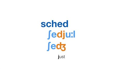 Maybe you would like to learn more about one of these? How To Pronounce 'Schedule' Standard British English: Word ...