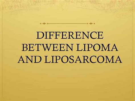 Department Of Pathological Anatomy Liposarcoma Prepared By Imangali