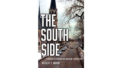 The South Side Tackles Chicago Segregation Highlights Black