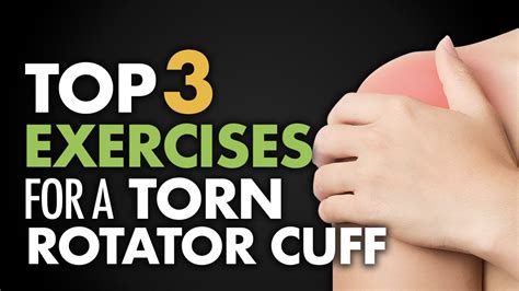 Top Exercises For Torn Rotator Cuff Youtube