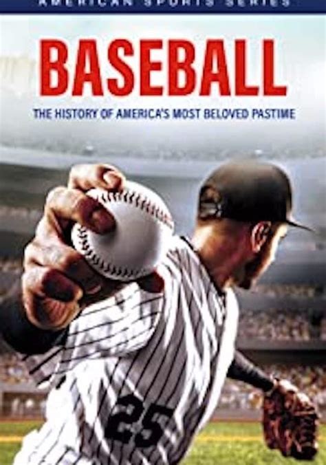 Baseball The History Of America S Most Beloved Pastime