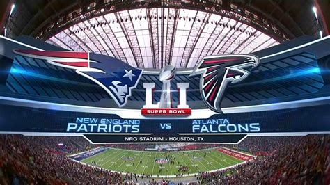 Nfl 2016 17 Super Bowl Li Atlanta Falcons Vs New England Patriots
