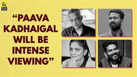 He has also directed telugu and hindi films that were remakes of his own tamil films. Paava Kadhaigal Movie - Iy4hgajpcqjcrm / Prakash raj and ...
