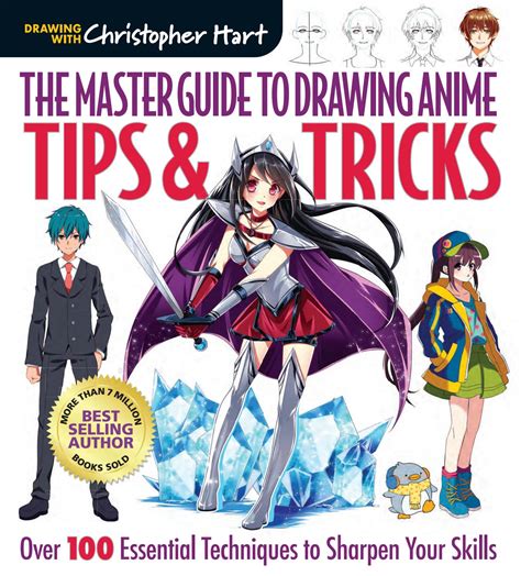 The Master Guide To Drawing Anime Tips And Tricks Animanga Art
