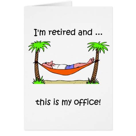 Funny Retirement Humor Greeting Card Zazzle