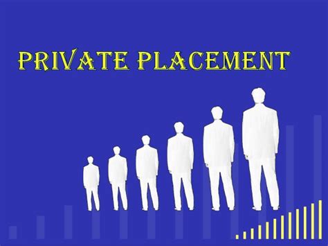 Generally, these investors include friends and family, accredited investors, and institutional investors. Private Placement