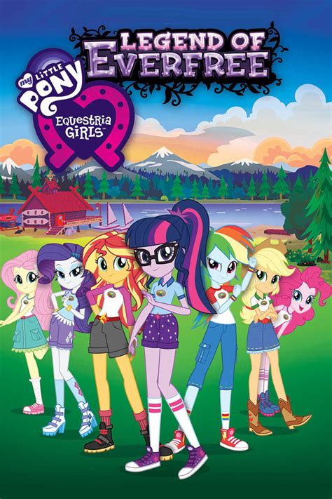 My Little Pony Equestria Girls Legend Of Everfree 2016 Posters
