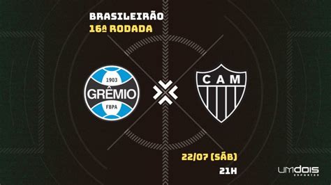 Grêmio x Atlético MG onde assistir horário escalações e arbitragem