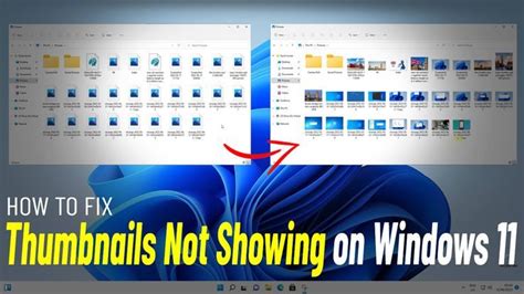 How To Fix Thumbnails Not Showing On Windows 11