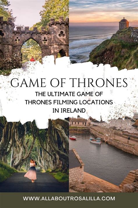 The Ultimate Game Of Thrones Ireland Filming Locations Guide Artofit