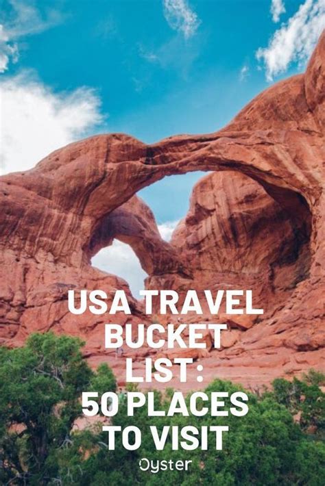 United States Travel Bucket List: 50 Places to See Before You Die