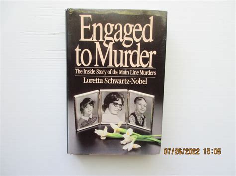 Engaged To Murder The Inside Story Of The Main Line Murders By