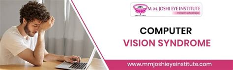Understanding Computer Vision Syndrome Mmj Eye Hospital