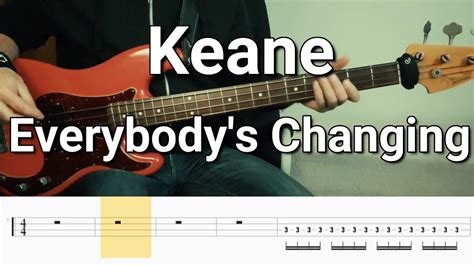 Keane Everybodys Changing Bass Cover Tabs Youtube