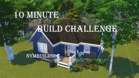 10 Minute Build Challengesims 4 Youtube
