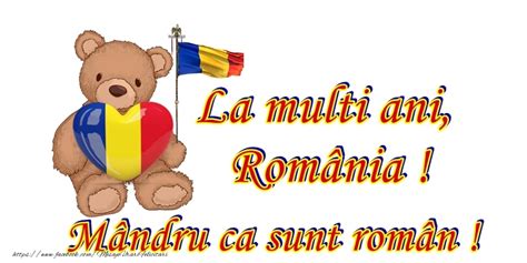 Felicitari De 1 Decembrie La Multi Ani Romania Mandru Ca Sunt Roman
