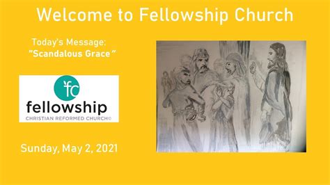 fellowship christian reformed church of toronto 2021 05 02 fcrc worship service video youtube