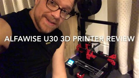 Alfawise U30 3d Printer Review Youtube