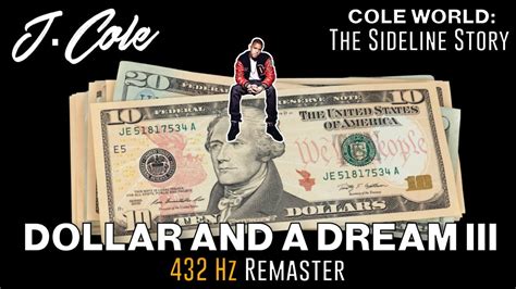 J Cole Dollar And A Dream Iii Cole World The Sideline Story 432hz Bass Boosted Lyrics
