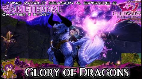 Guild Wars 2 03 Glory Of Dragons Story Youtube