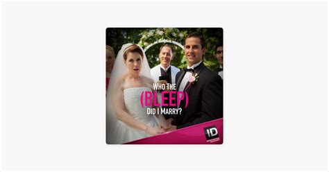 ‎who The Bleep Did I Marry Season 4 On Itunes