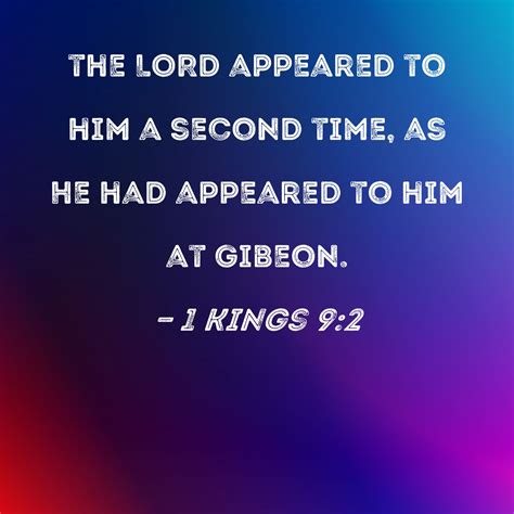 1 Kings 92 The Lord Appeared To Him A Second Time As He Had Appeared