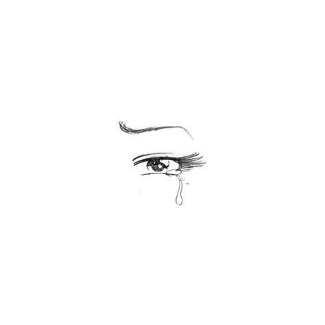 Crying Eye Liked On Polyvore Featuring Drawings Eyes Art Sketch