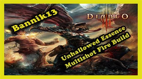 Diablo 3 Demon Hunter Unhallowed Essence Monster Multi Shot Fire