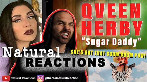 Qveen Herby Sugar Daddy Reaction Youtube
