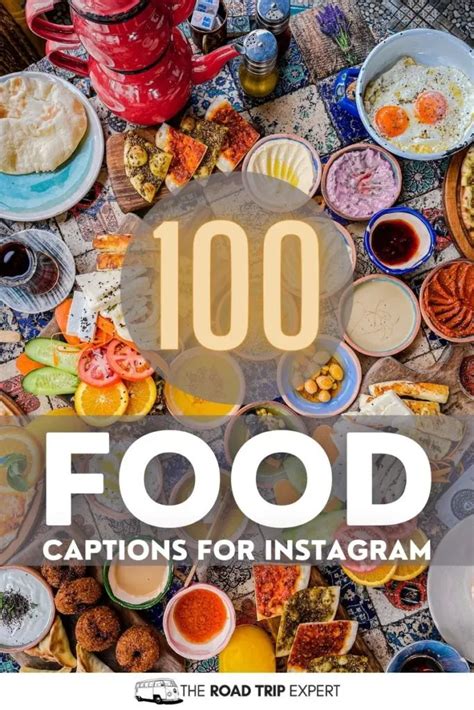 100 Tasty Food Captions For Instagram Plus Puns And Quotes