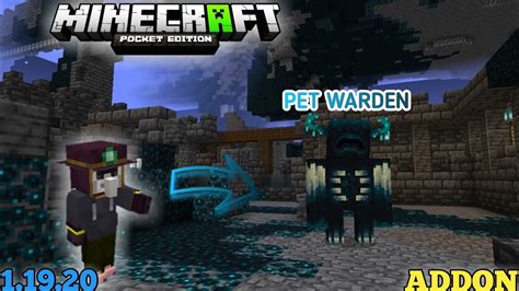 Tameable Warden Addon For Mcpe 119 Youtube
