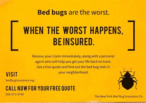 No moreso than it would cover mosquitoes or any other bug infestation. Bed Bug Insurance in New York - Nick Gray