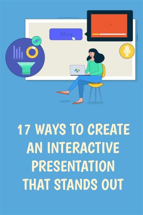 17 Ways To Create An Interactive Presentation That Stands Out