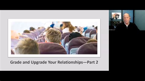 Upgrade Your Relationships With Clients And Prospects Now Part 2