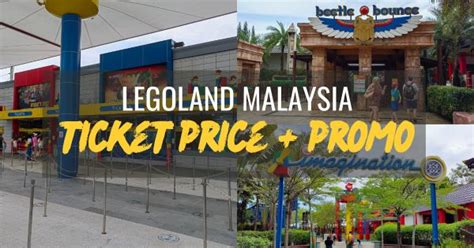 Legoland Malaysia Ticket Price And Promotion 2023 How To Decide