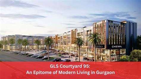 Discover Premium Living at GLS Courtyard 95 in Sector 95, Gurgaon