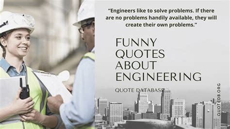 Funny Engineering Quotes Quotedb