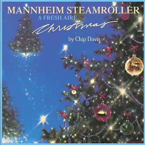 A Fresh Aire Christmas By Chip Davis Mannheim Steamroller Amazonca