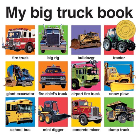 My Big Truck Book Priddy Books
