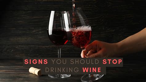 5 Signs You Should Stop Drinking Wine Alcohol Addiction Helpline Numbers