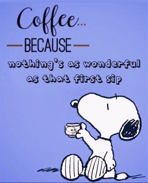 Pin By C R On My Snoopy Pins Snoopy Quotes Coffee Humor Snoopy Love