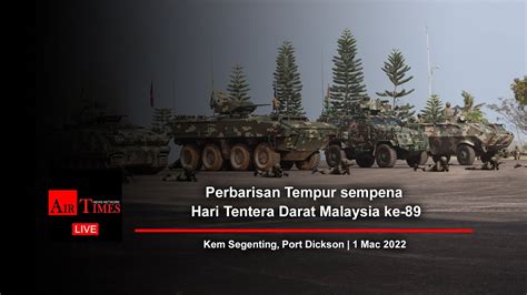 Live Perbarisan Tempur Sempena Hari Tentera Darat Malaysia Ke 89