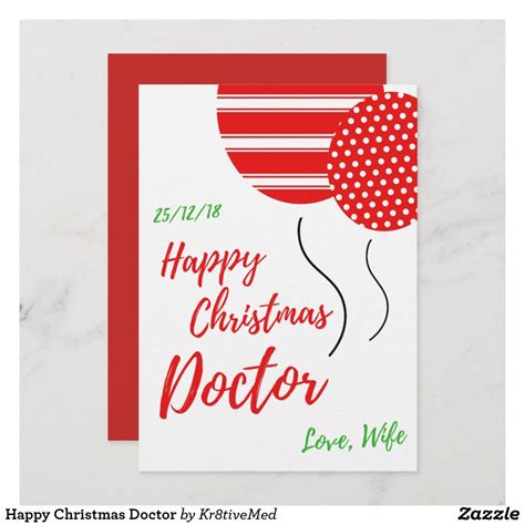 Happy Christmas Doctor Holiday Card Send Out Holiday Greetings To