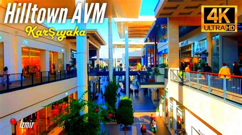 Izmir Karşıyaka Hilltown AVM Tanıtım Filmi K Walking tour in Izmir Hilltown Shopping Center