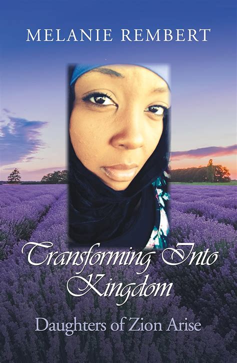 Transforming Into Kingdom Daughters Of Zion Arise Kindle Edition By