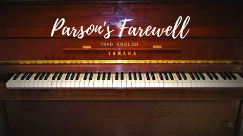 Parsons Farewell Trad English Abrsm 2021 2022 Grade 1 A3 Youtube