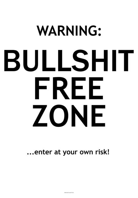 Bullshit Free Zone Plakat Unik Plakat